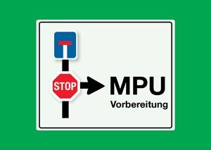 MPU-Plakat MPU - ein notwendiger Umweg.