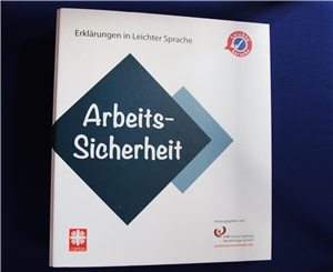 Ordner Arbeitssicherheit Erklärungen in Leichter Sprache Ordner Arbeitssicherheit Erklärungen in Leichter Sprache