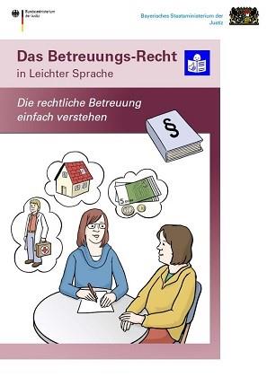 Das Betreuungsrecht in Leichter Sprache